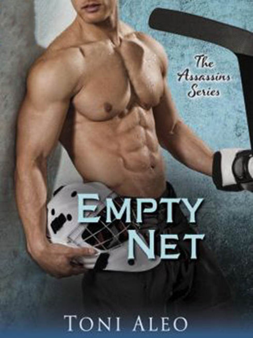 Title details for Empty Net by Toni Aleo - Wait list